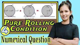 class11physicsrotational motionpure rollingnumerical questionsJEE MAINSADVANCEDNEET [upl. by Jewel62]