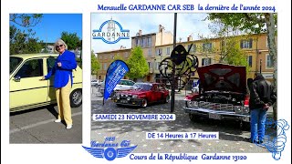 Association Gardanne Cars samedi 23 NOVEMBRE 2024 MAB La Lorgnette [upl. by Pallas]