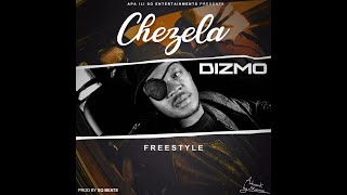 Dizmo – Chezela Freestyle [upl. by Rexford]