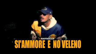 RAFFAELLO  Si ammore e no veleno  RArmaniRMigliaccio video ufficiale [upl. by Atteynot]