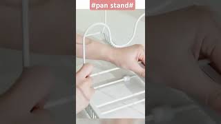 pan stand for kitchen easy use viralvideo viralshorts plzsubscribemychannel [upl. by Bois]