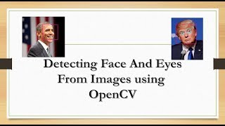 Face and Eye Detection from Images using HAAR Cascade Classifier [upl. by Ytteb668]