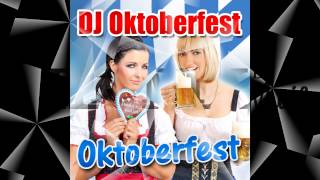 DJ Oktoberfest  Oktoberfest  Der Wiesn Hit 2013 [upl. by Armbrecht]