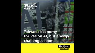 Energy demands challenge Taiwans AIdriven growth [upl. by Auhsaj]