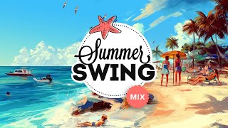 Summer Swing  Electro Swing Mix 2024 🏖️🍦☀️ [upl. by Wald]