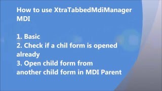 How to use XtraTabbedMdiManager MDI in Devexpress Winform [upl. by Caves]