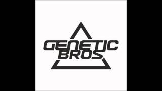 Genetic Bros  Love [upl. by Brag]