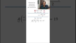 Ecuaciones simultaneas sustitución 01 parte 05 maths matematicas matematicasfaciles algebra [upl. by Pears]