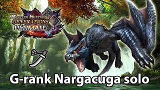 MHGU  Grank Nargacuga solo Valor Long Sword  337 [upl. by Woodie]