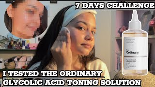 7 Days Challenge I Tested The Ordinary Glycolic Acid Toner For A Week  The Ordinary Skincare Review [upl. by Kruger]