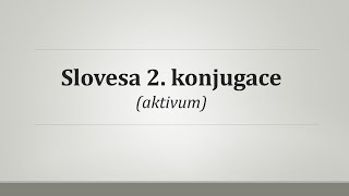 Latinská slovesa 2 konjugace aktivum [upl. by Ogir231]