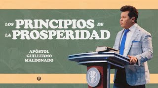 Los Principios de la Prosperidad Sermón Parte 1  Guillermo Maldonado [upl. by Armando529]