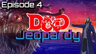 DampD Jeopardy • Episode 4 • Beholders [upl. by Nahtanaj]