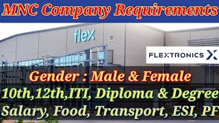 Flextronics  MNC Comapany  Salary 15k  Male amp Female  Manufacturing Jobs in Chennai today 2024 [upl. by Stockton516]