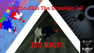 ITS BACK SonicEXE The Disaster 10 [upl. by Ronaele]