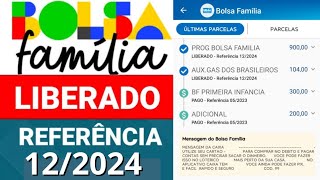 BOLSA FAMÍLIA LIBERADO REFERENCIA 122024 No CAIXA TEM MÊS DE DEZEMBRO [upl. by Wilona]