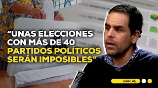 Elecciones del 2026 serán quotimposiblequot por la gran cantidad de partidos políticos NETRPP ENTREVISTA [upl. by Ridley]