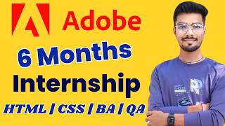 Adobe Internship  6 Months Internships  Intenrships for College Students 2024  Adobe Careers [upl. by Remington987]