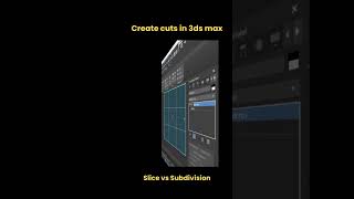 Create cuts in 3ds max Slice vs Subdivision shorts 3dsmax [upl. by Aisetra]