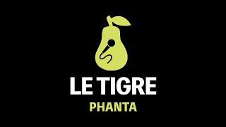 Le Tigre  Phanta Karaoke [upl. by Cassaundra]