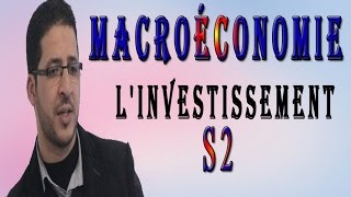 Macroéconomie Chapitre 2 Linvestissement4Gestion Academy [upl. by Nykal288]