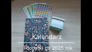 Kalendarz na 2025 rok 🗓️ oraz dodatki do kalendarza które mi pomagają w planowaniu [upl. by Hgielek]