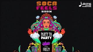 DJ Ana feat Freezy  Party to Party Soca Feels Riddim quot2019 Socaquot [upl. by Nauaj]