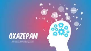 OXAZEPAM [upl. by Brenner]