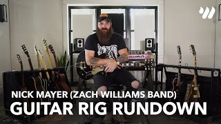 Nick Mayer Zach Williams Band Guitar Rig Rundown [upl. by Adoree]