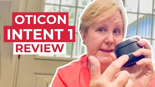 Oticon Intent Review Scharlenes Story [upl. by Way806]