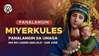 🔴 MIYERKULES Panalangin at Debosyon 2024 • Tagalog Wednesday Prayer [upl. by Renata]