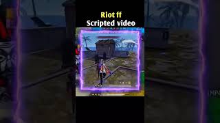 RIOT FF Scriped Video [upl. by Elletnahs616]