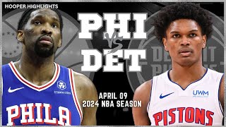 Philadelphia 76ers vs Detroit Pistons Full Game Highlights  Apr 9  2024 NBA Season [upl. by Lonny]