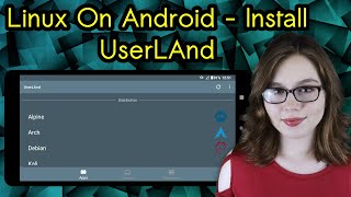 Linux On Android  Install UserLAnd [upl. by Ahen]