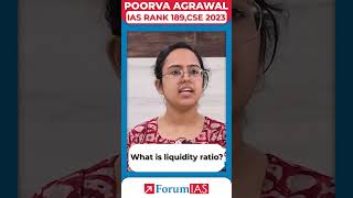 What is liquidity ratio  IAS Topper Poorva Agrawal shorts [upl. by Kenzi294]