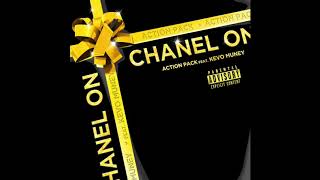 Action Pack AP Feat Kevo Muney  Chanel On Official Audio [upl. by Casmey]