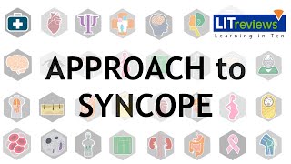 Approach to Syncope [upl. by Enoek]