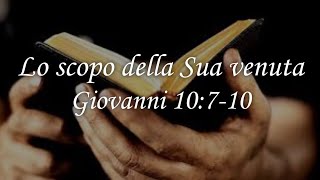 Culto ADI Lo scopo della Sua venuta  Giovanni 10710 Supporto LIS [upl. by Yxel]