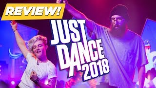 Just Dance 2018 Review Gamey Gamey Game [upl. by Sal]