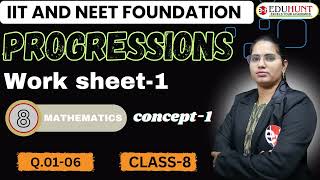 2Work sheet1  Q0106  Progressions  Class8  eduhunt [upl. by Virgin]