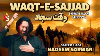 Nadeem Sarwar  WaqteSajjad as Ne  Lyrics Video 1994  1415 [upl. by Demakis]