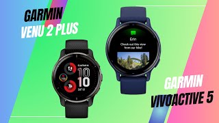 Garmin Vivoactive 5 Vs Venu 2 Plus [upl. by Aleira]