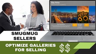 Optimize SmugMug galleries for selling downloads and prints [upl. by Annayar]