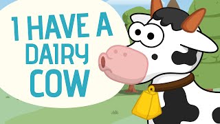 I have a dairy cow  Nursery Rhymes  Toobys [upl. by Cordelie]