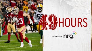 49 Hours Weathering the Storm in the Divisional Round  49ers [upl. by Fionna]