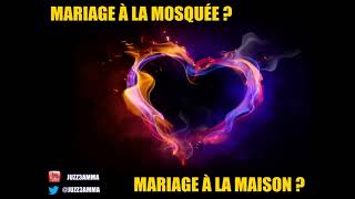 Conseils pour un MARIAGE réussi en islam [upl. by Akenor276]