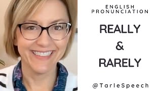 How to Pronounce REALLY amp RARELY  American English Pronunciation Lesson learnenglish [upl. by Enytsirk742]