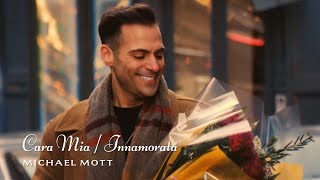 quotCara Mia Innamorataquot  Michael Mott Music Video [upl. by Ttezil]