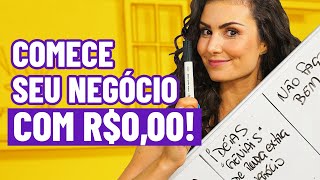 COMO COMEÇAR UM NEGÓCIO SEM DINHEIRO Use apenas PAPEL E CANETA [upl. by Naid]