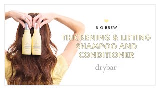 Big Brew Thickening and Lifting Shampoo amp Conditioner [upl. by Ahsieyn]